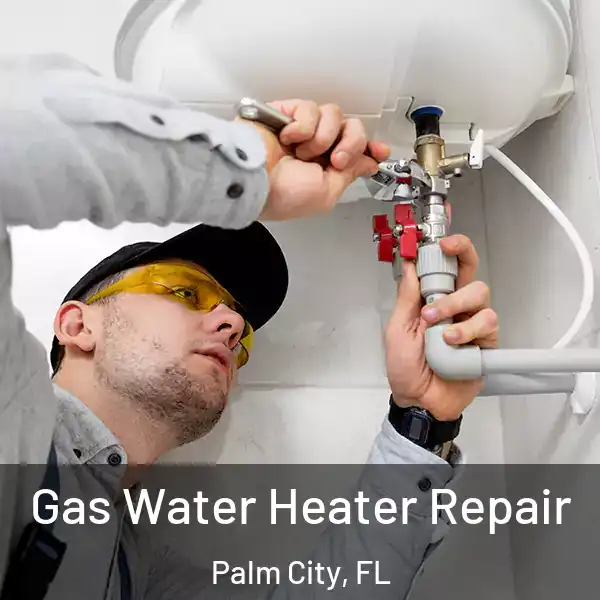  Gas Water Heater Repair Palm City, FL