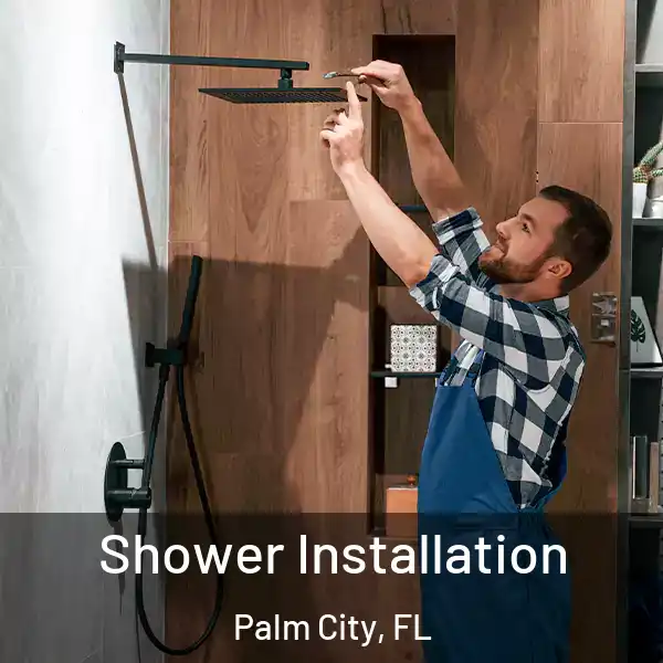  Shower Installation Palm City, FL